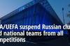 FIFA&欧足联官方：俄罗斯国家队与俱乐部禁止参加所有赛事